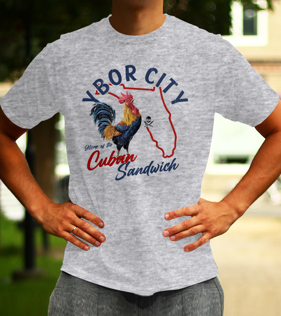 Ybor City Florida Rooster Home Of The Cuban Sandwich T-Shirt