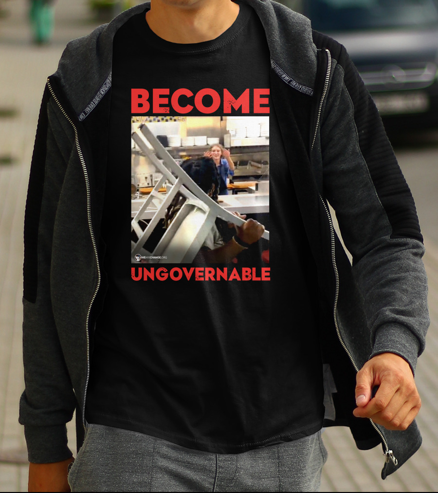 Become Ungovernable Waffle House Chair Incident T-Shirt