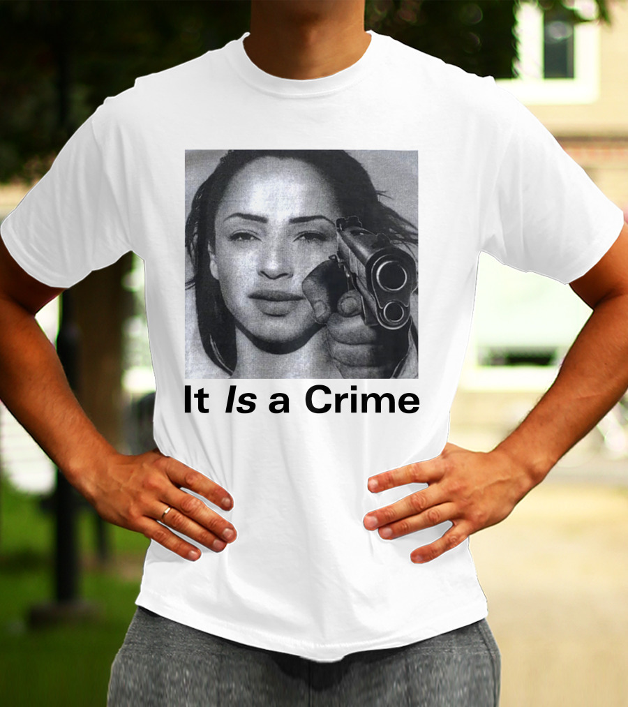 Sade It Is A Crime T-Shirt