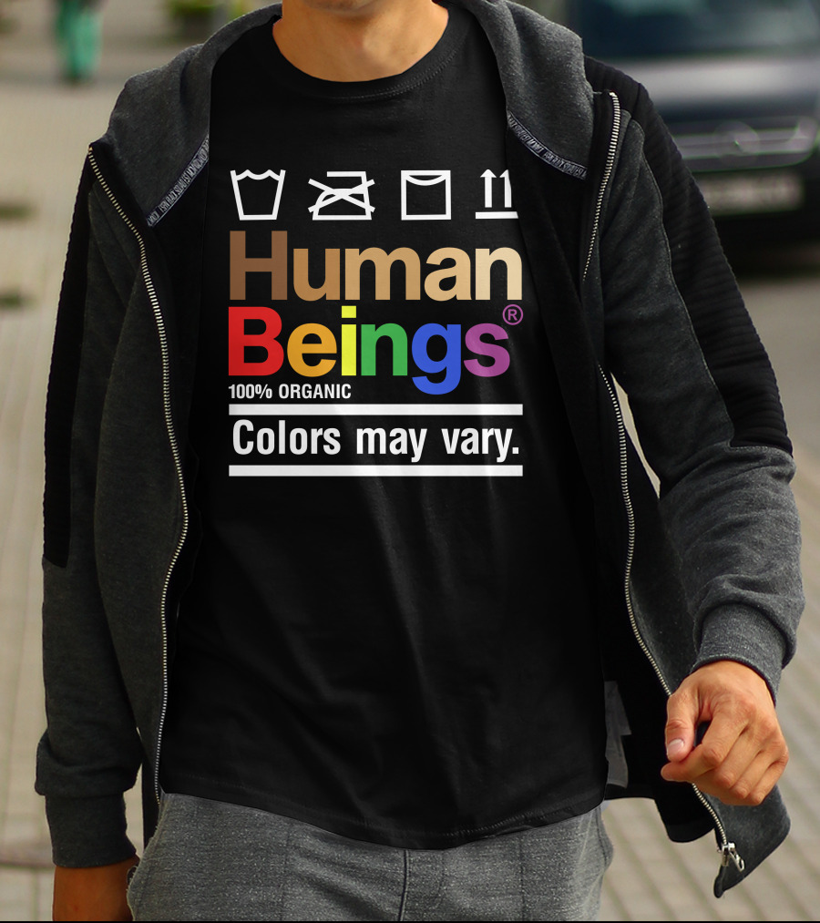 Wicked Naughty Human Beings 100% Organic Colors May Vary T-Shirt