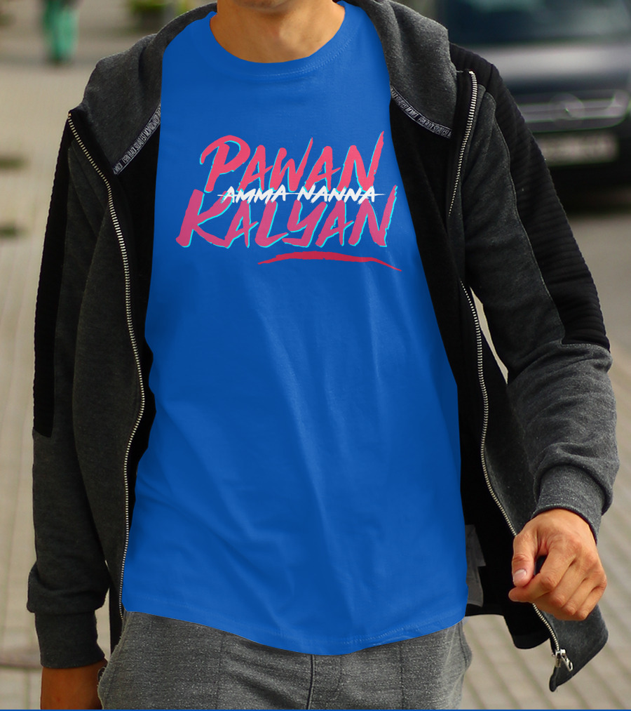Pawan Kalyan Amma Nanna Deddimaag Merch T-Shirt