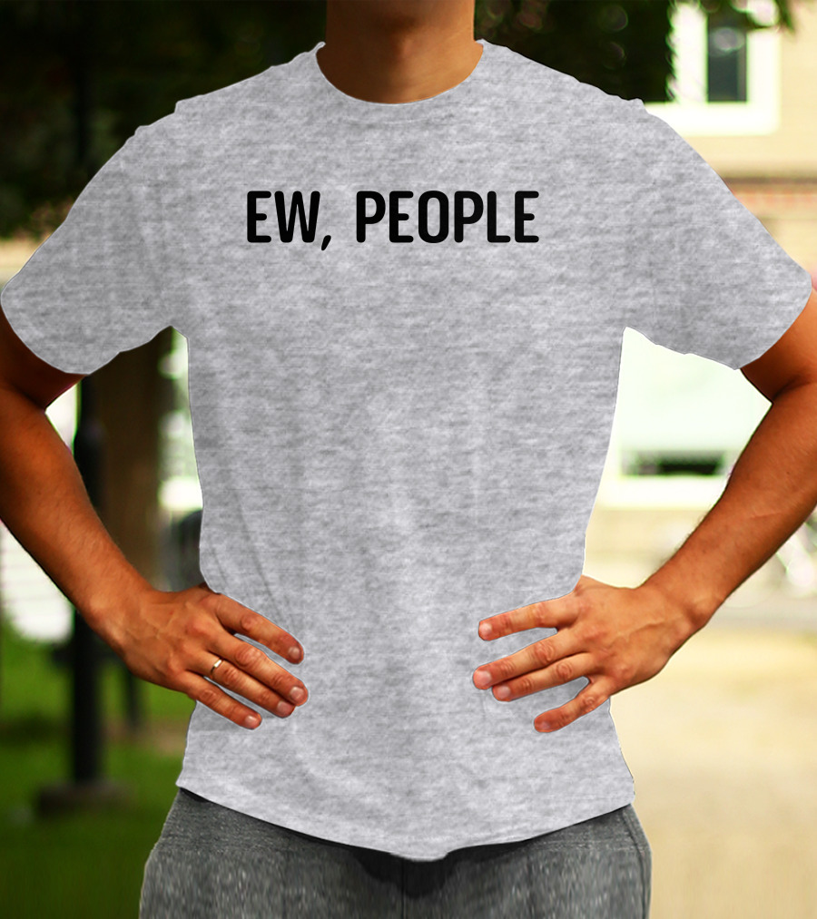 Crazydog Ew People T-Shirt