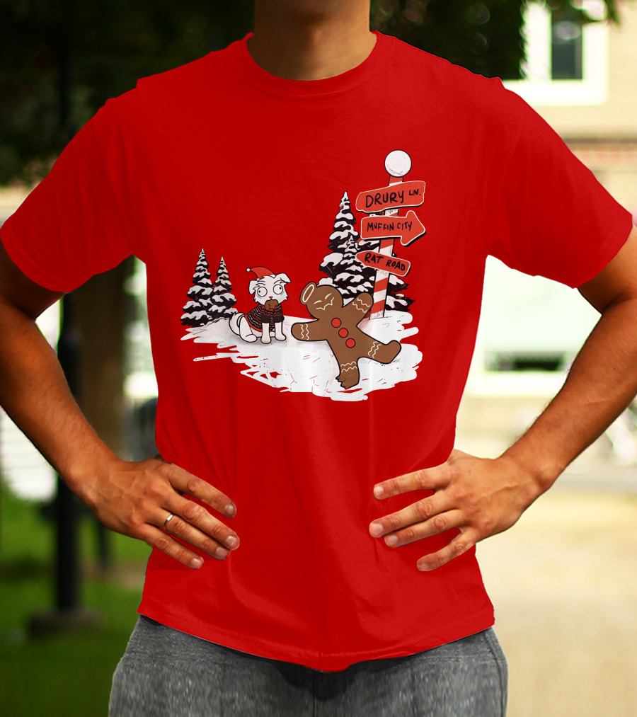 Badboyhalo Holiday Drury Lane Muffin City Rat Road Christmas Dog And Gingerbread Scene T-Shirt