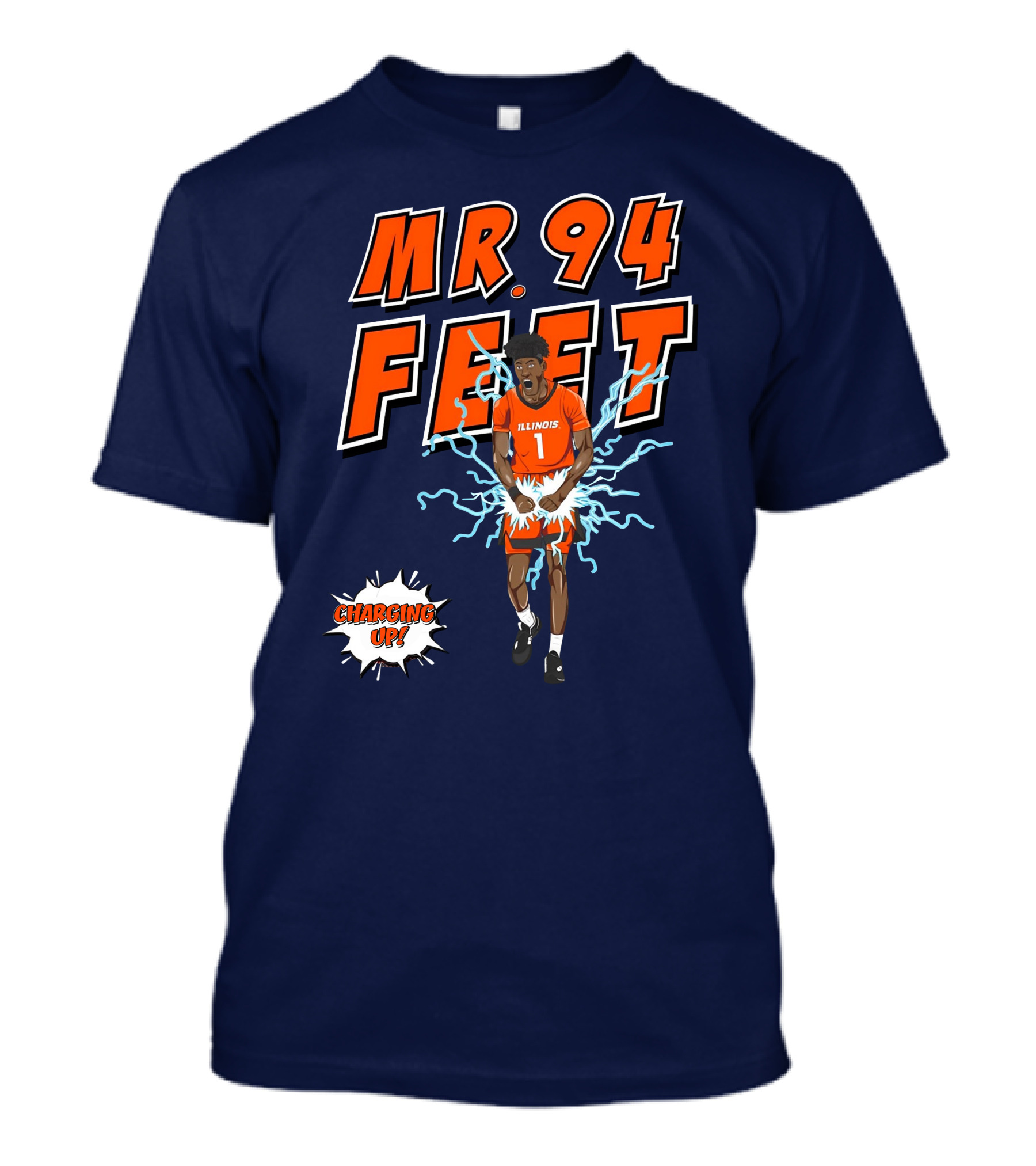 Mr 94 Feet Illinois Charging Up T-Shirt
