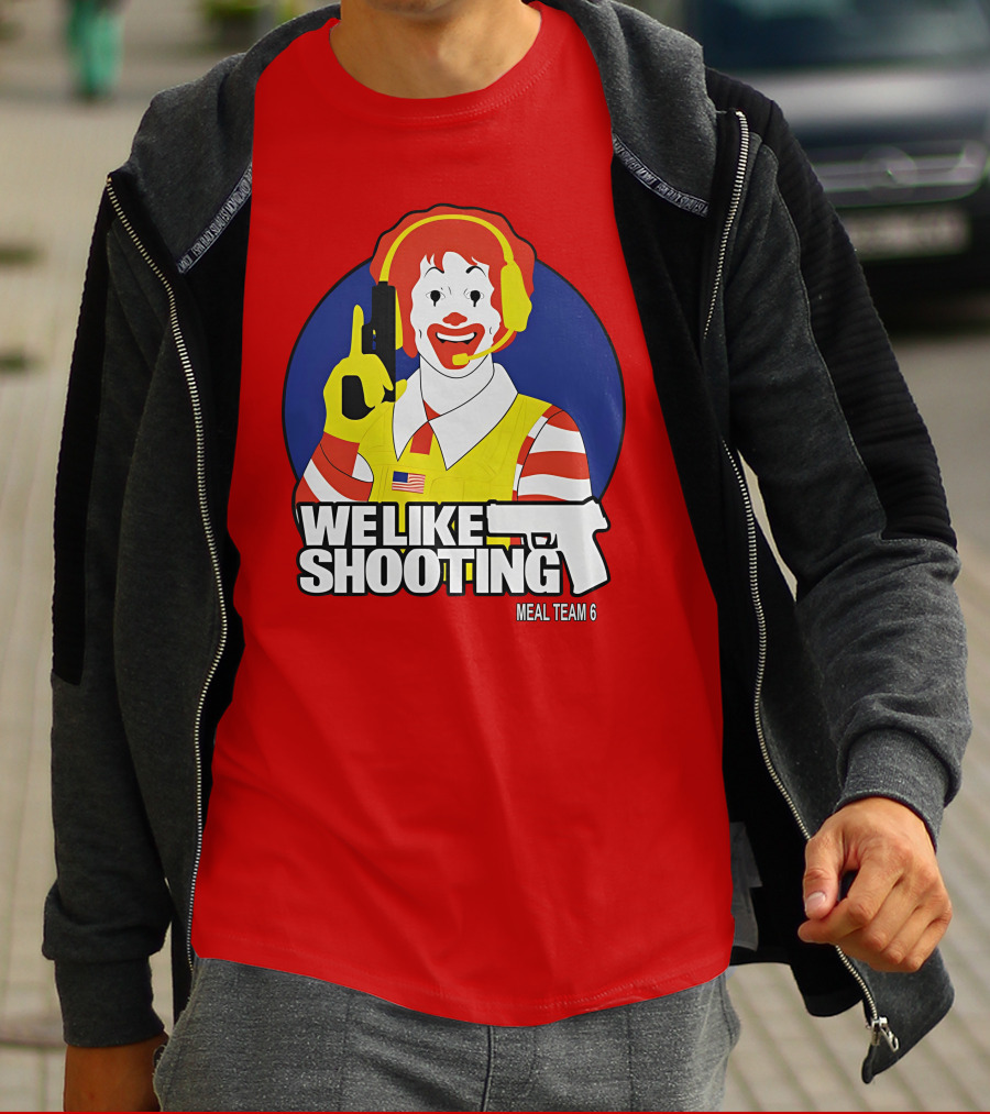 We Like Shooting Meal Team 6 Disturbing Visual T-Shirt