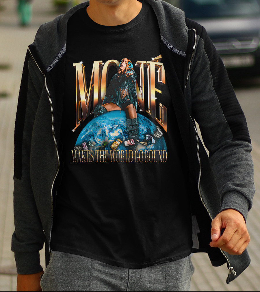 Mone Mercedes Mone Makes The World Go Round T-Shirt