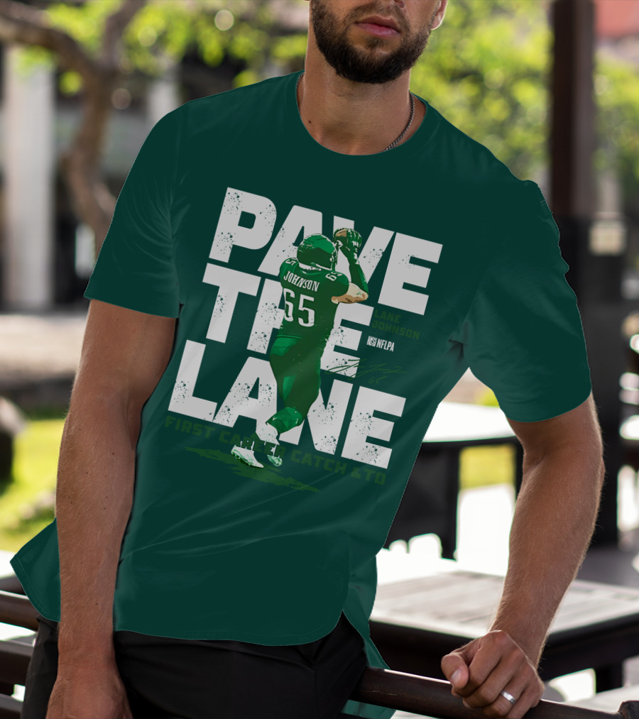 Pave The Lane Johnson NFLPA First Career Catch And TD T-Shirt
