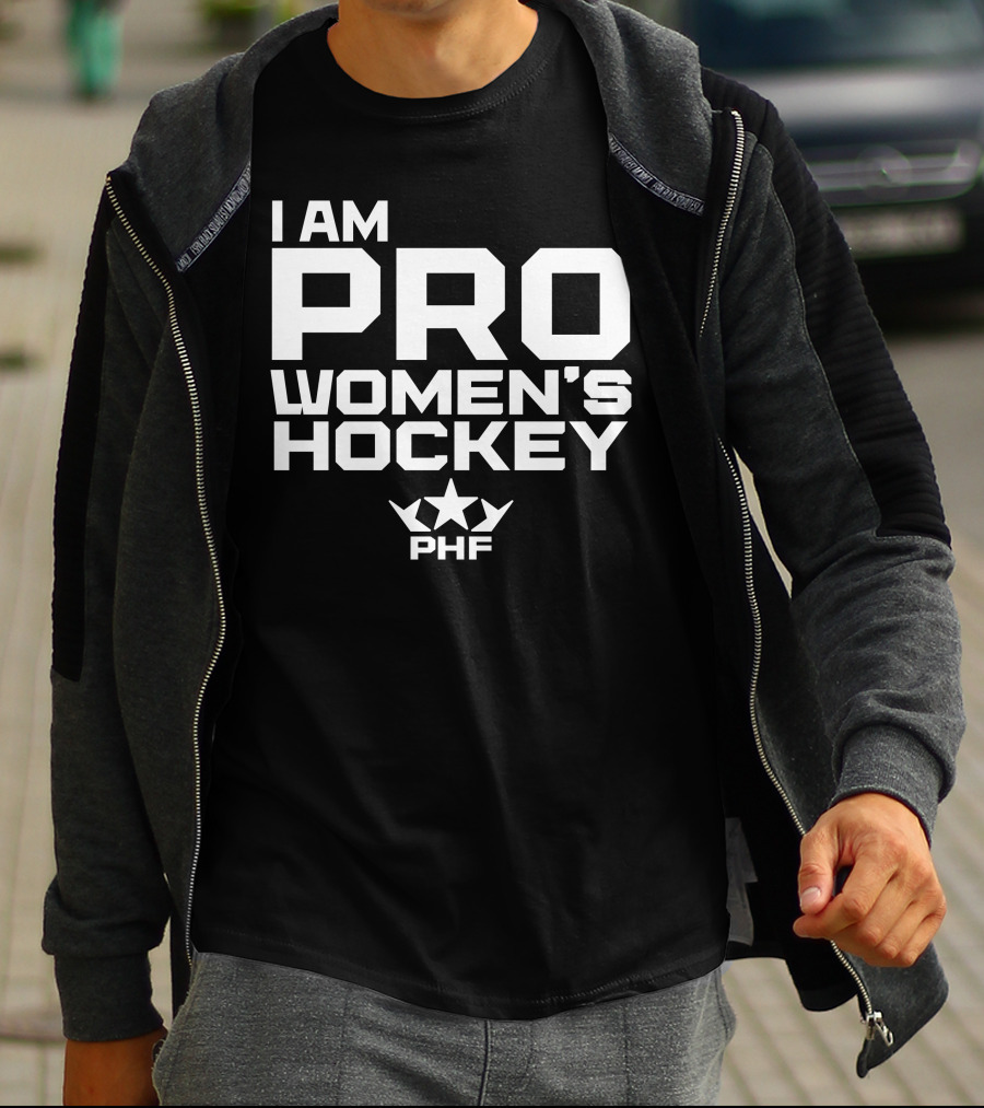 I Am Pro Women's Hockey PHF T-Shirt