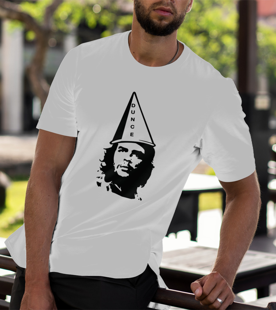 Dunce Guevara Satirical Design With Iconic Figure Wearing Dunce Cap T-Shirt