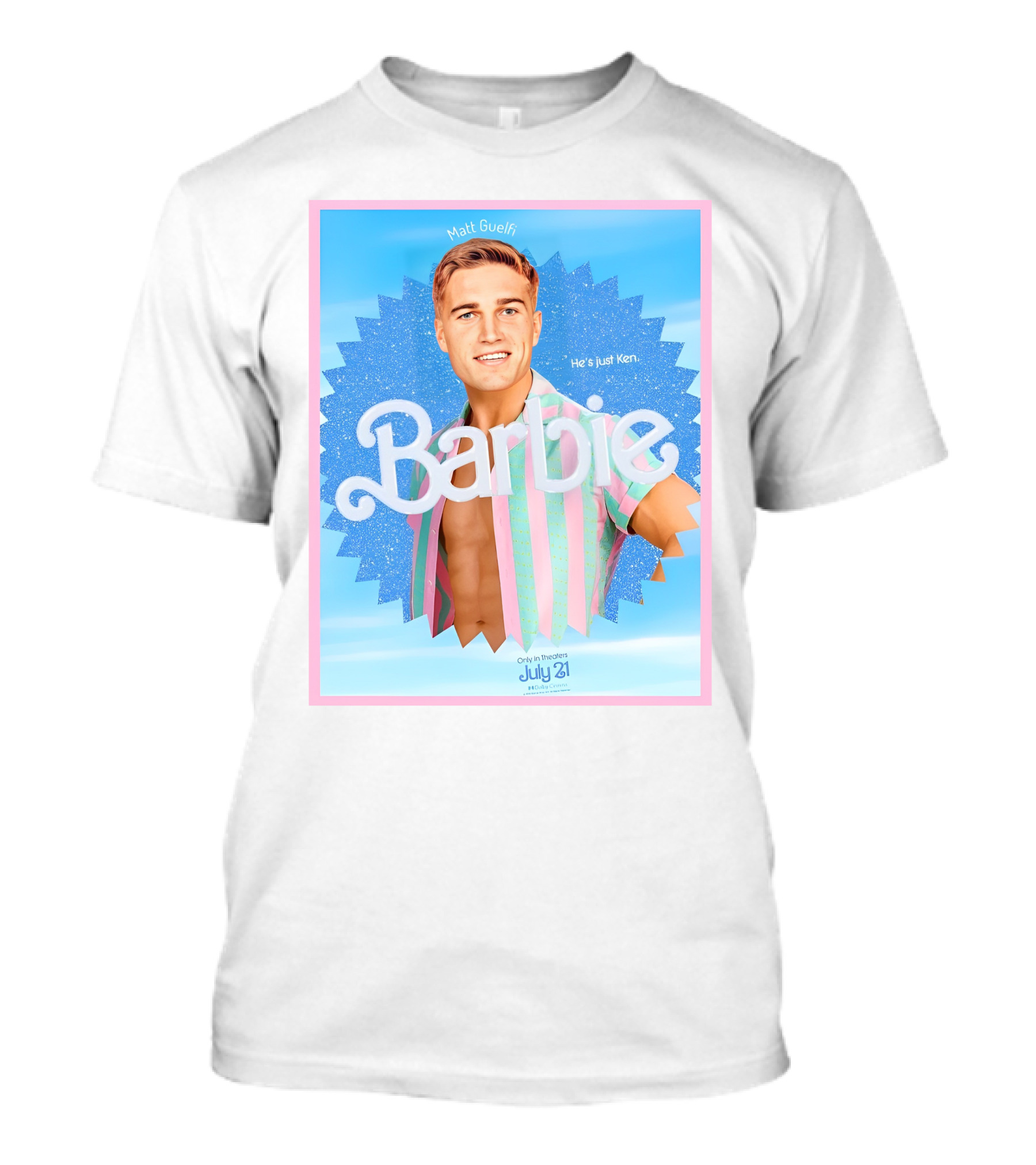 Matt Guelfi He's Just Ken Barbie Movie July 21 T-Shirt
