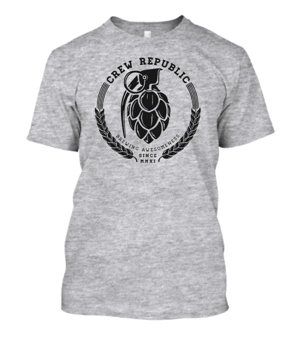 Crew Republic Brewing Awesomeness Since MMXI T-Shirt