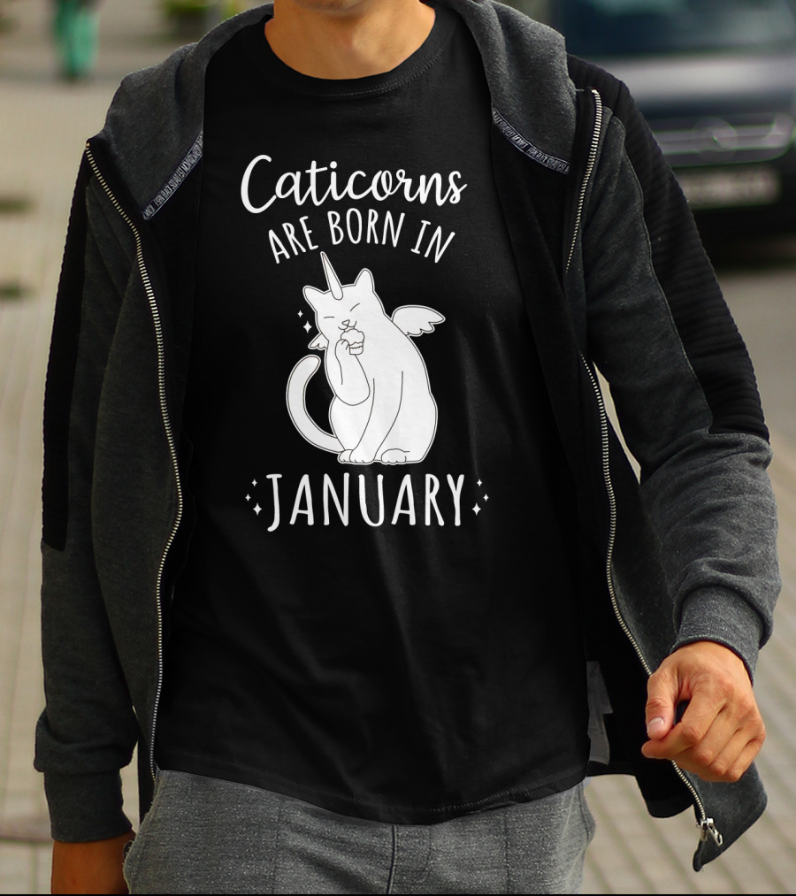 Caticorns Are Born In January Cat Unicorn Birthday January T-Shirt