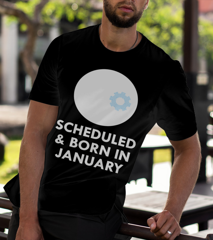 Scheduled And Born In January Engineer Kid Gear T-Shirt