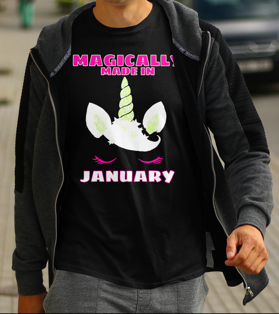 Magically Made In January Funny Unicorn Birthday T-Shirt