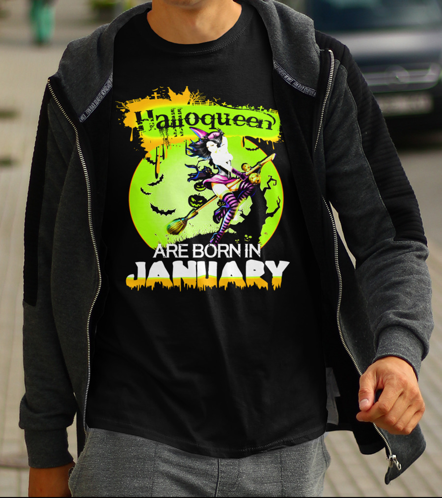 Halloqueen Witch Are Born In January Halloween Birthday T-Shirt