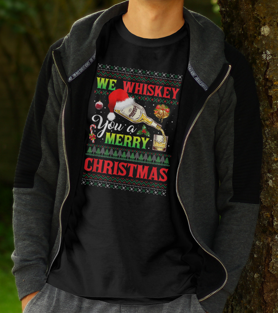 We Whiskey You A Merry Christmas Ugly Xmas Drinking Santa Hat Bottle Bells Candy Cane Sweater Trees T-Shirt