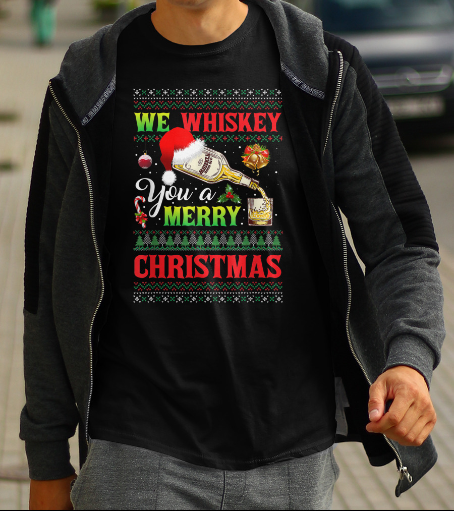 We Whiskey You A Merry Christmas Ugly Xmas Drinking Santa Hat Bottle Bells Candy Cane Sweater Trees T-Shirt