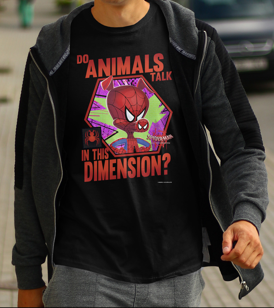 Do Animals Talk In This Dimension Spider-Man Spiderverse T-Shirt
