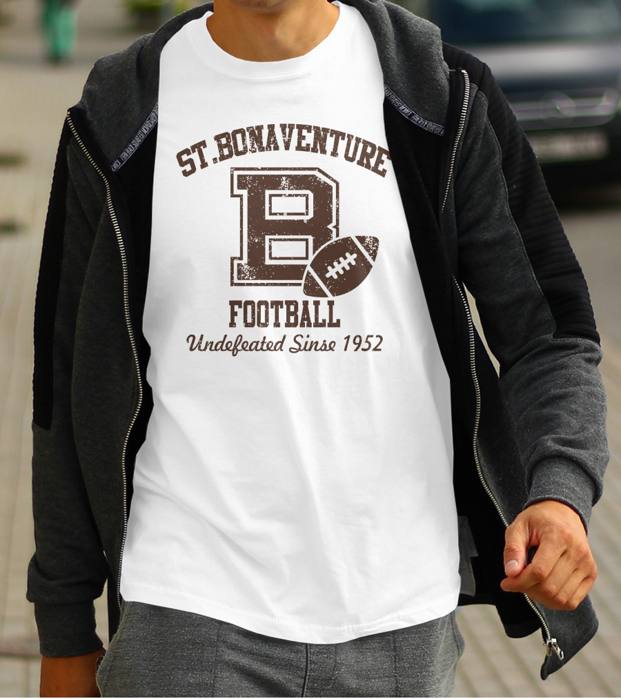 St Bonaventure Football Big Letter B Undefeated Since 1952 T-Shirt