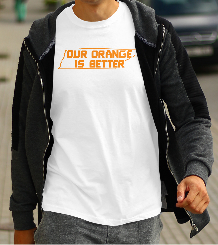 Our Orange Is Better Tennessee State Outline T-Shirt