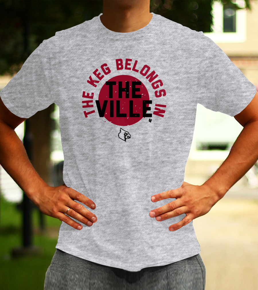 The Keg Belongs In The Ville Cardinal T-Shirt