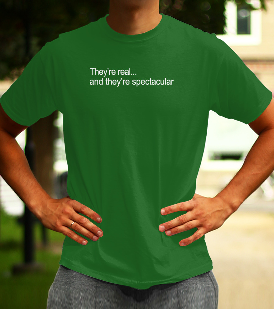 They're Real And They're Spectacular Seinfeld Quote Elaine Benes Fun Retro Phrase T-Shirt