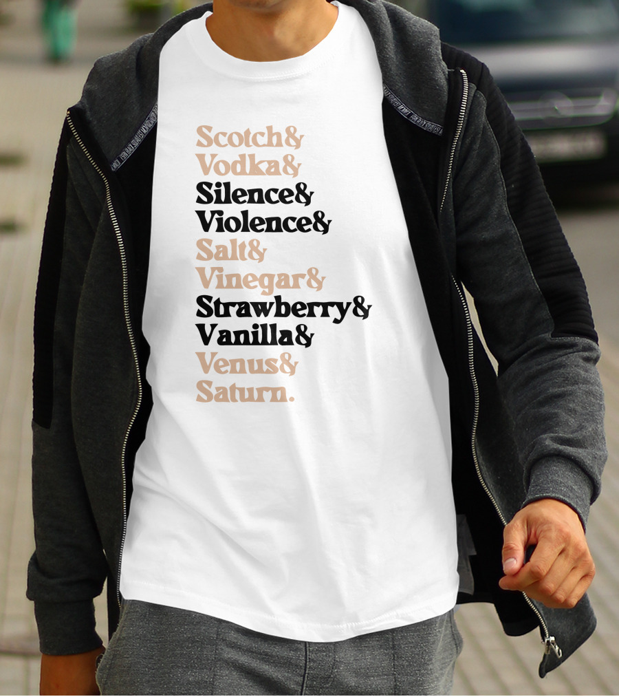 Scotch Vodka Silence Violence Salt Vinegar Strawberry Vanilla Venus Saturn Maia Knight Merch Nicknames Mauve T-Shirt