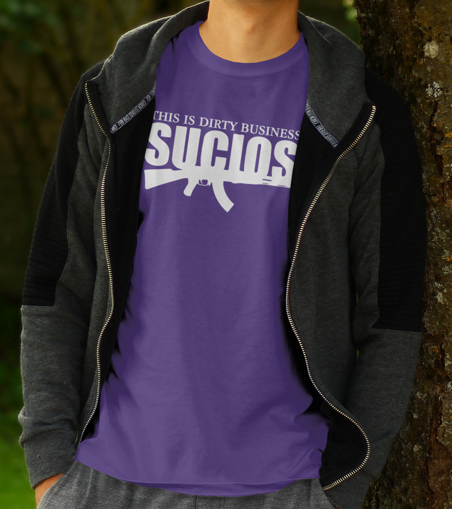 King Lil G Merch Sucios This Is Dirty Business T-Shirt