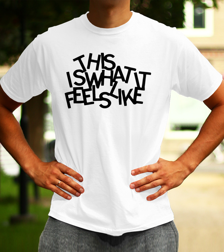 Gracie Abrams Merch This Is What It Feels Like Text T-Shirt