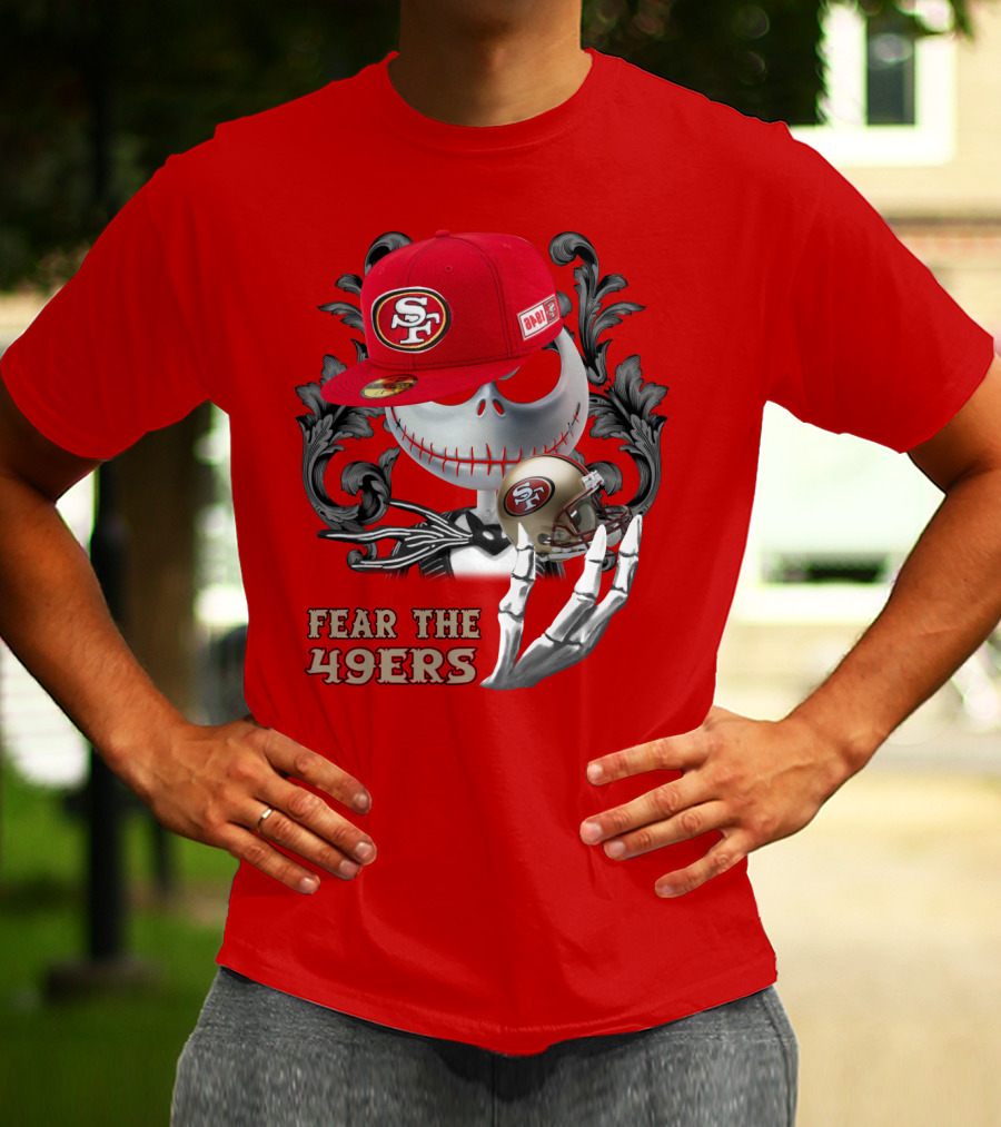 Fear The 49ers T-Shirt