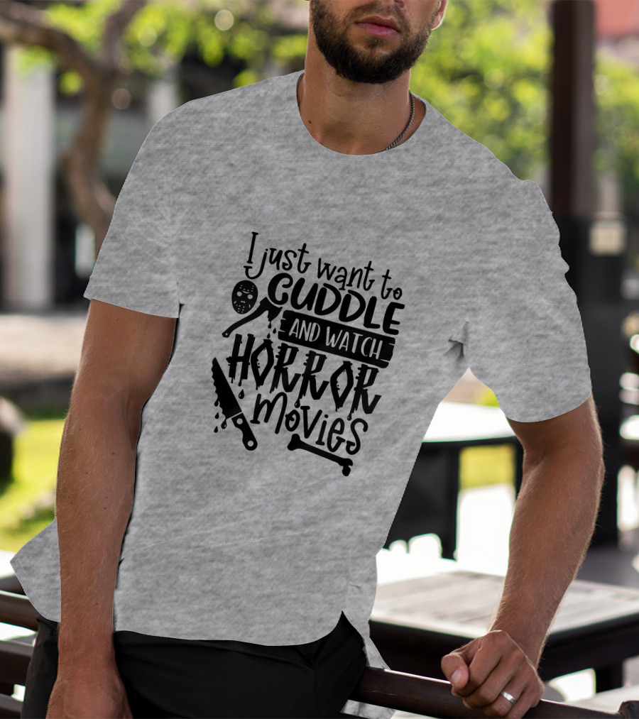 I Just Want To Cuddle And Watch Horror Movies With Dripping Knife And Skull Mask T-Shirt