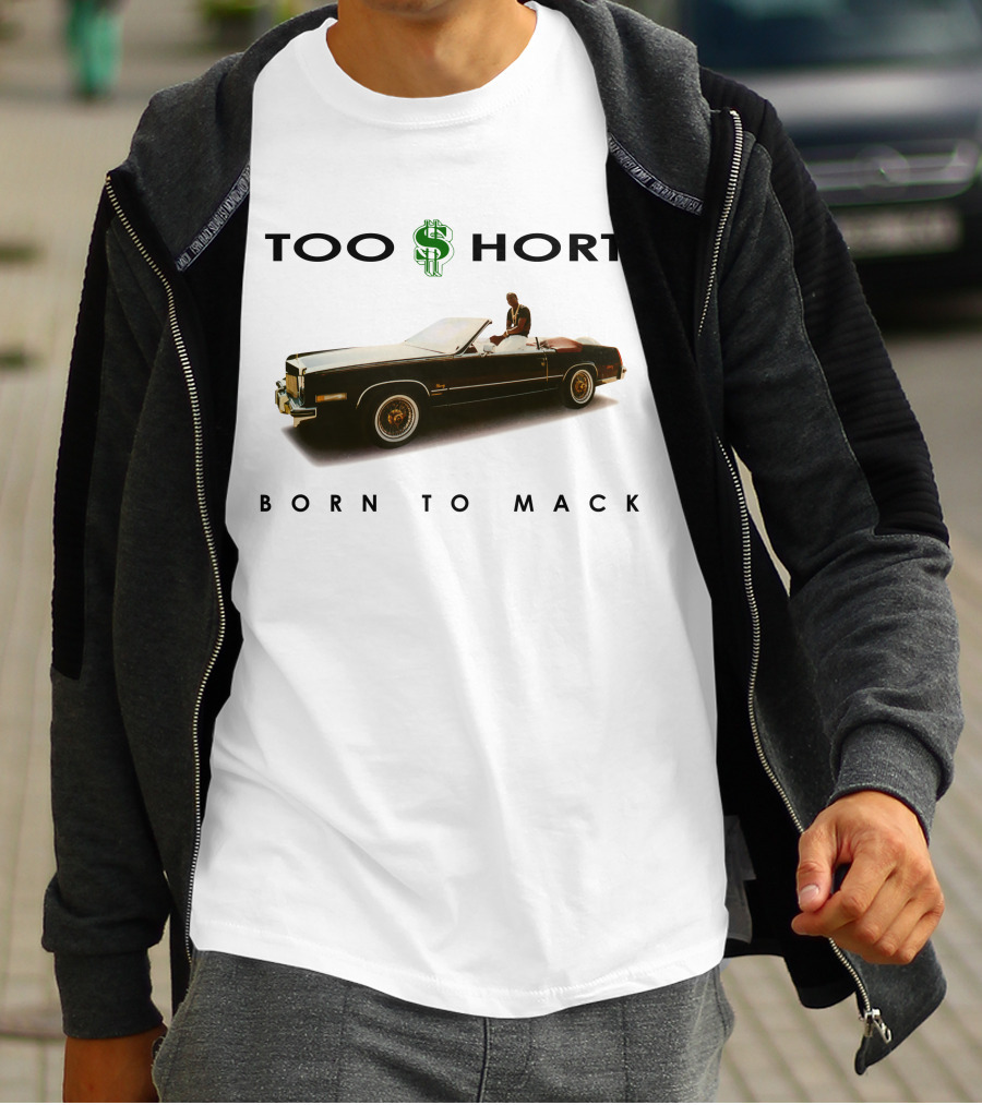 Too Short Born To Mack Convertible Car T-Shirt