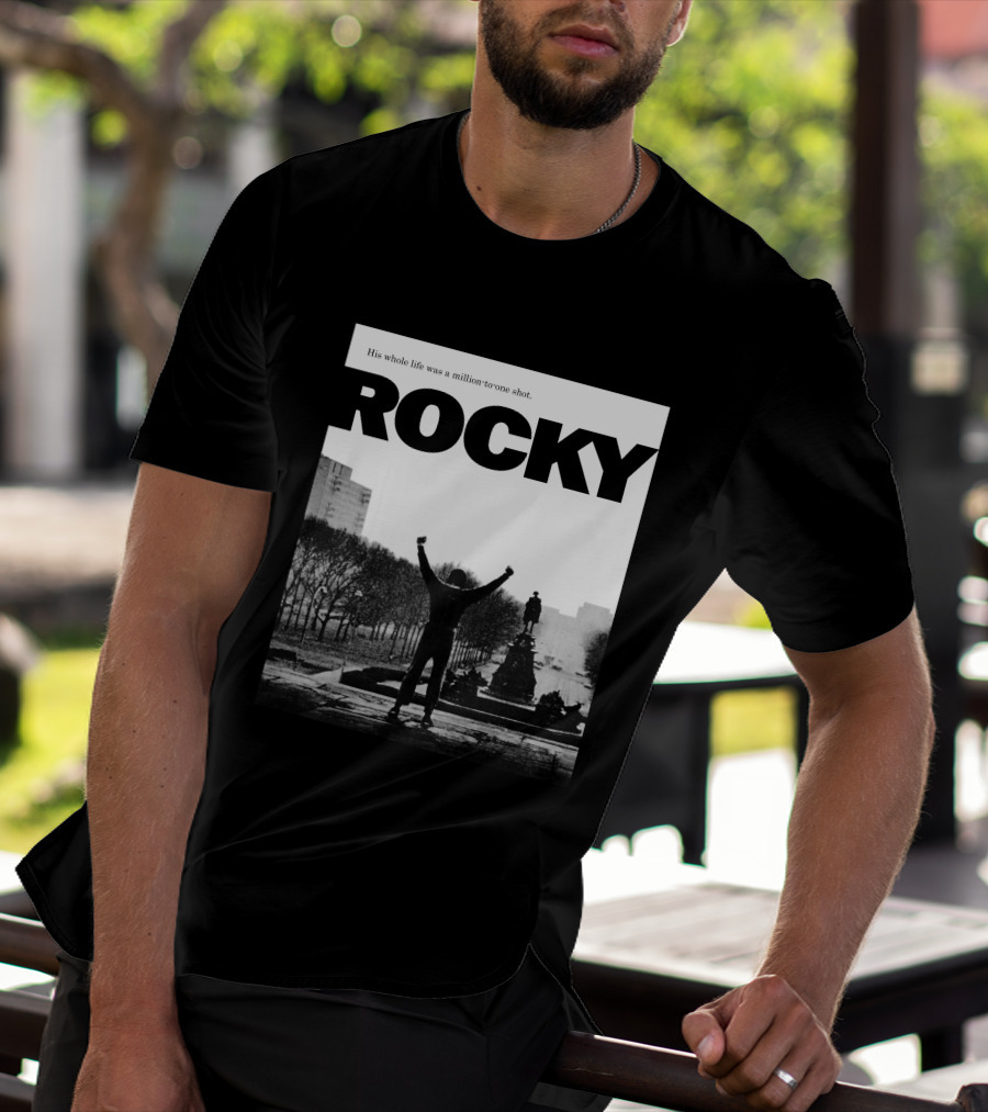 Rocky His Whole Life Was A Million-to-One Shot T-Shirt