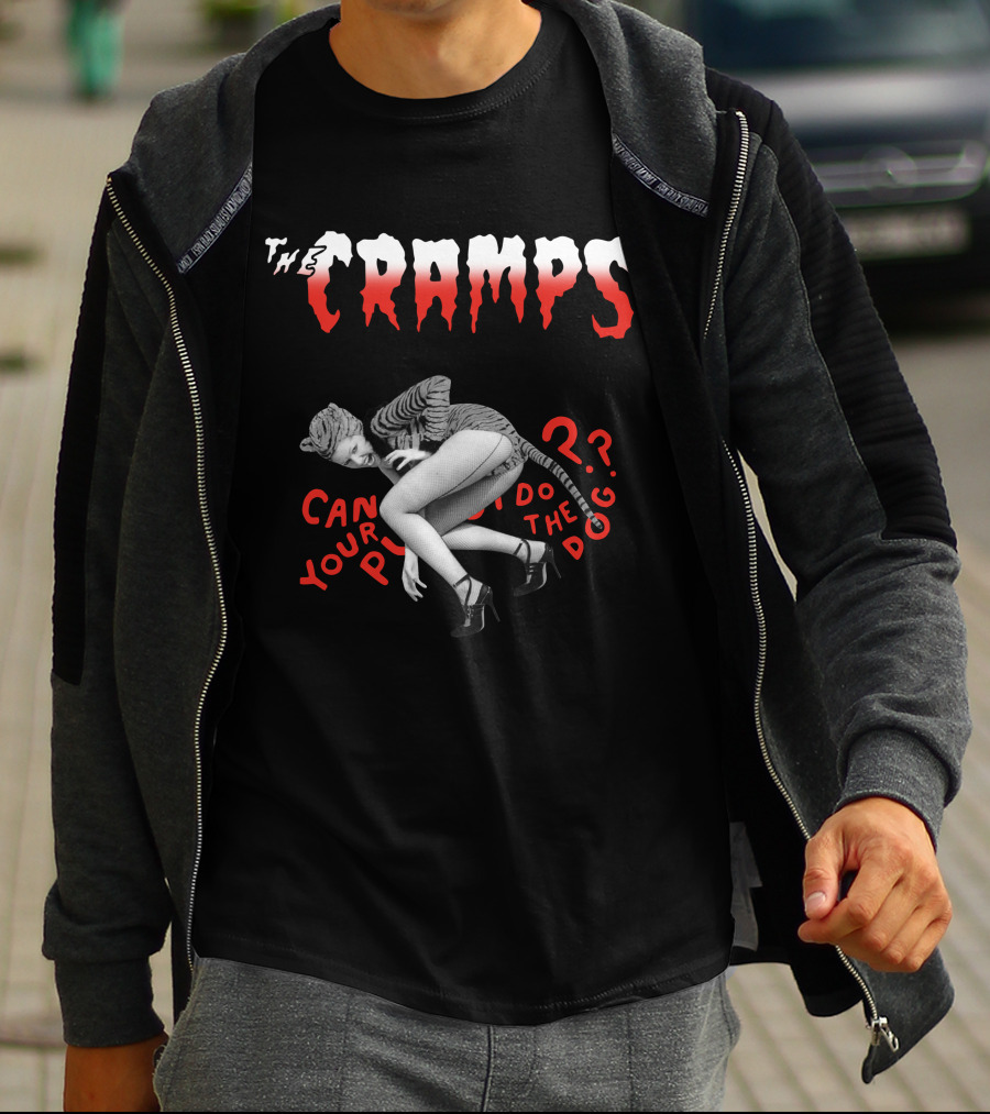 The Cramps Can Your Pussy Do The Dog T-Shirt