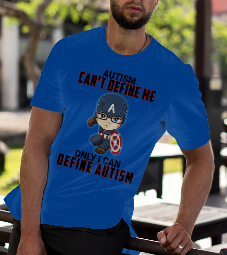 Autism Can't Define Me Only I Can Define Autism Captain Shield Character T-Shirt
