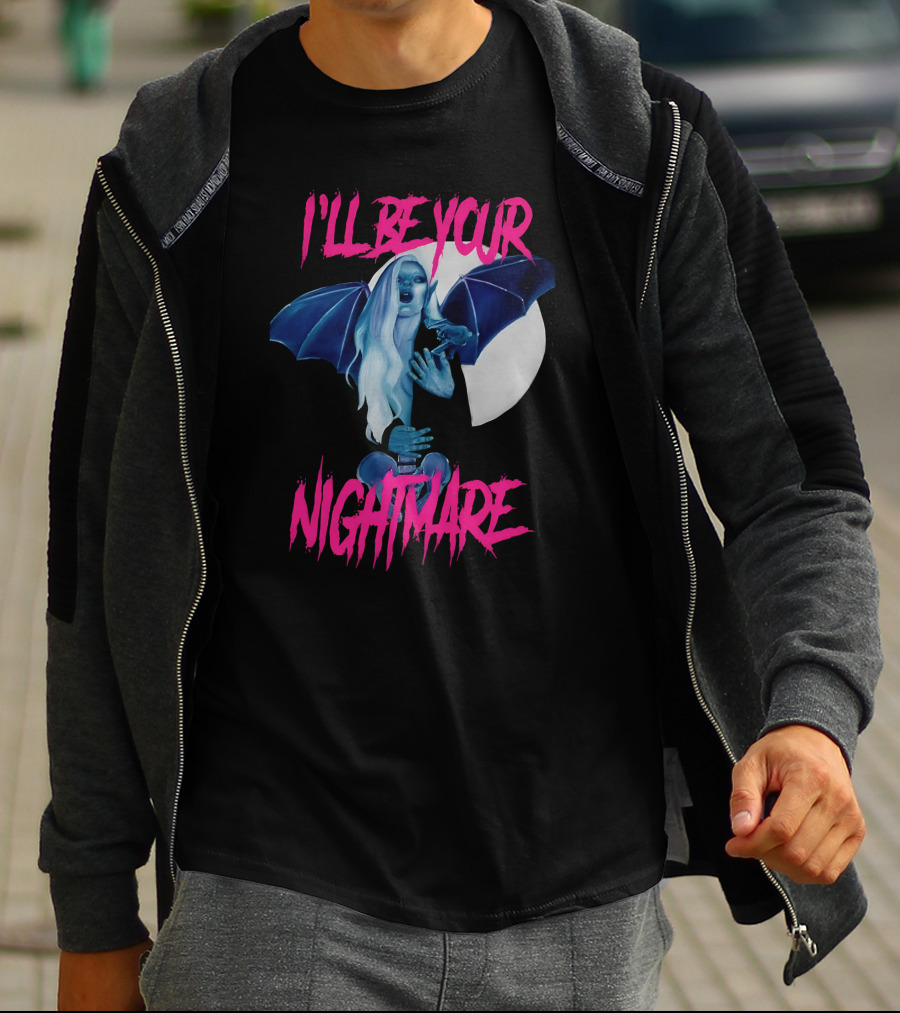 I'll Be Your Nightmare Amanda Monster Babe T-Shirt