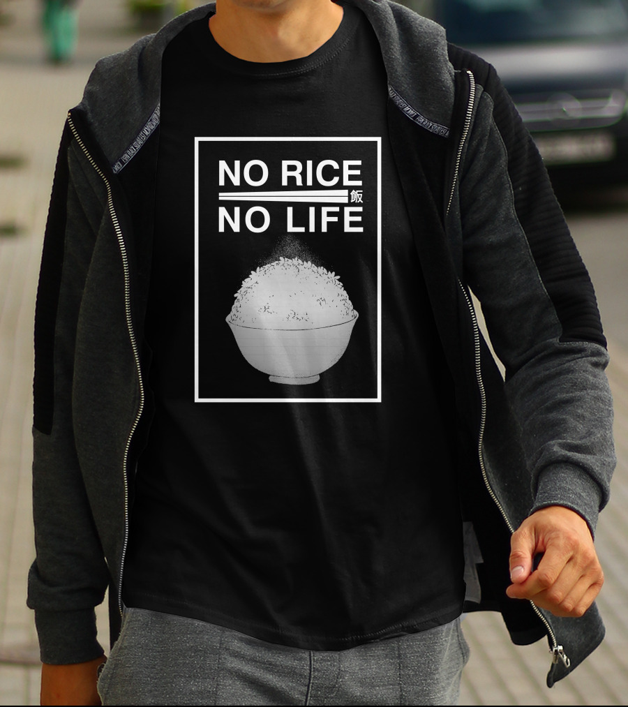 Chadkasa No Rice No Life 白飯 Japanese Bowl Rice T-Shirt