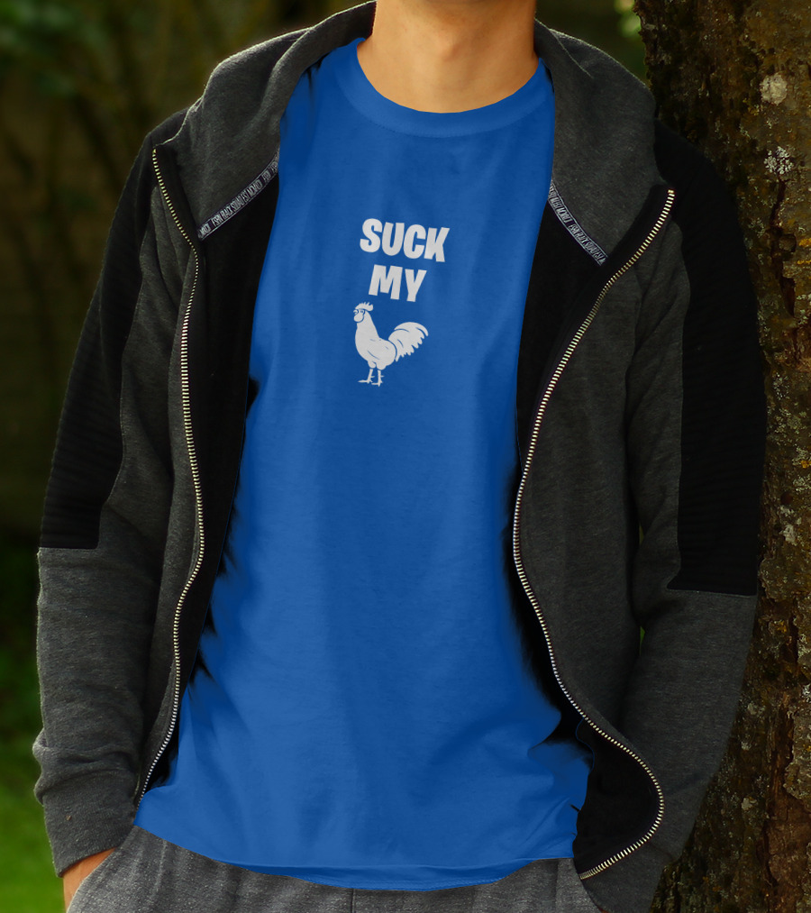 Suck My Chicken Rooster T-Shirt