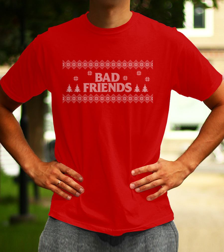Bad Friends Red Holiday T-Shirt