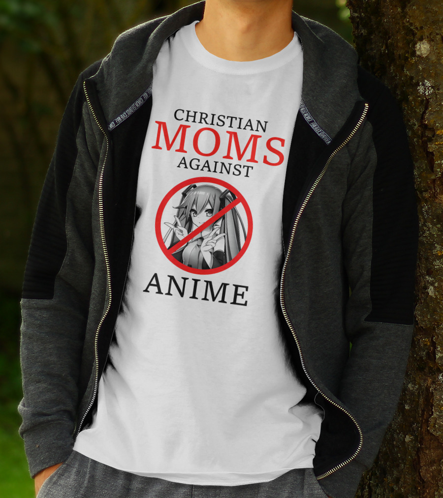 CHRISTIAN MOMS AGAINST ANIME T-Shirt