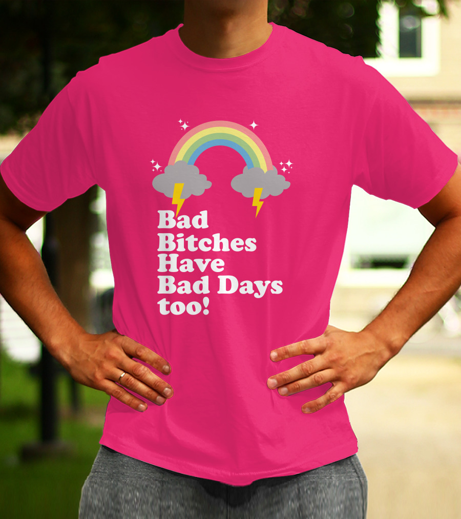 Megan Thee Stallion Bad Bitches Have Bad Days Too Pink Rainbow T-Shirt