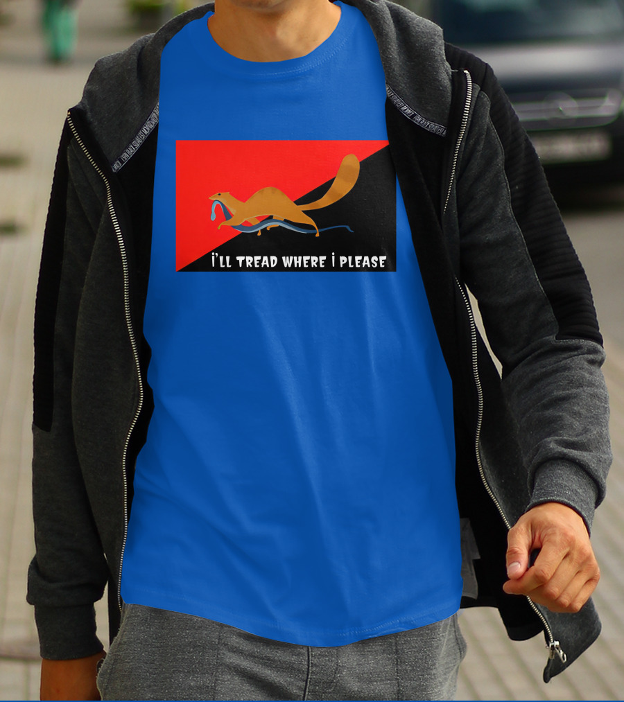 I'll Tread Where I Please Squirrel With Snake On Red T-Shirt