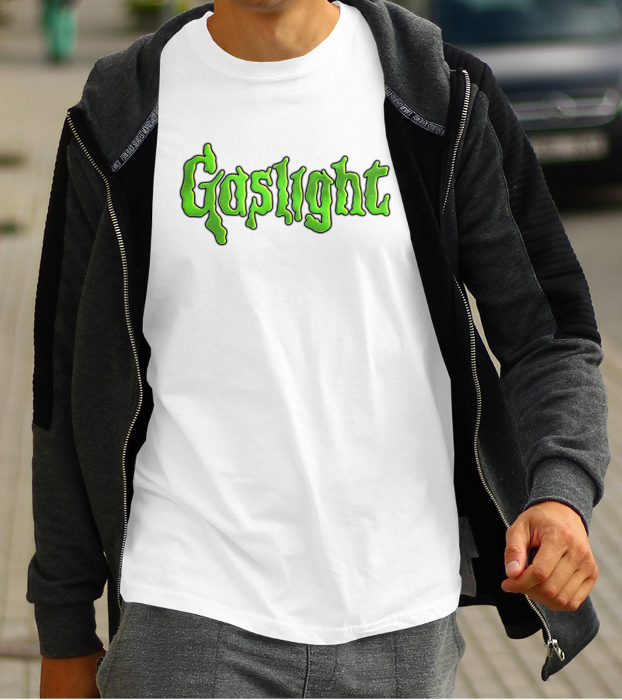 Gaslight Slime Green Text Horror T-Shirt
