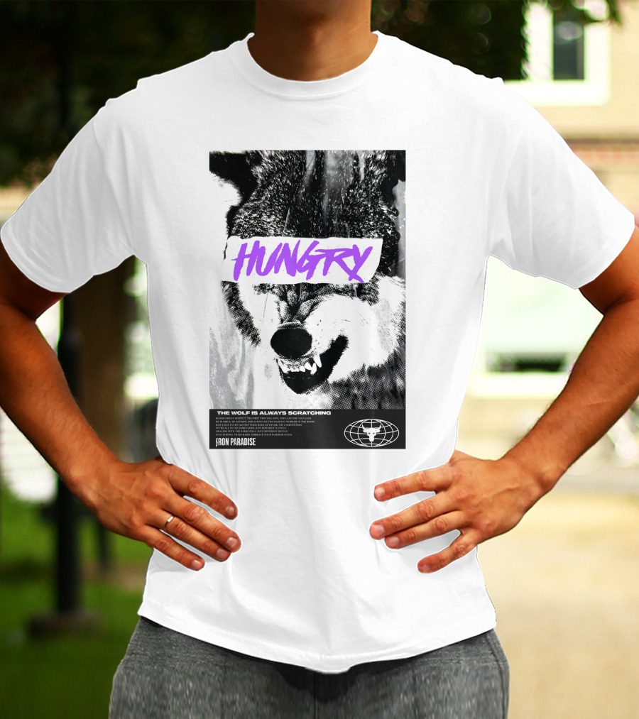 Hungry Wolf The Wolf Is Always Scratching Iron Paradise T-Shirt