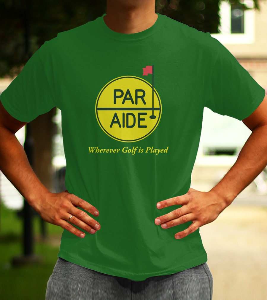 Par Aide Wherever Golf Is Played Circle With Flag T-Shirt