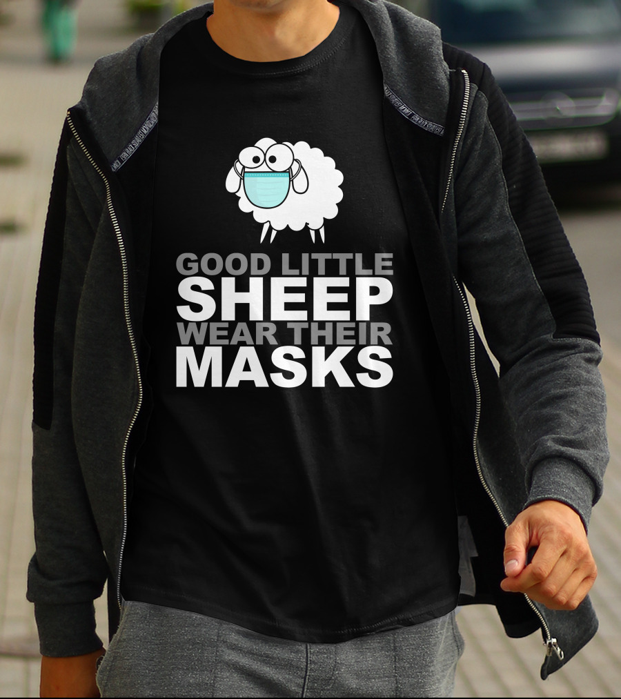 Good Little Sheep Wear Their Masks T-Shirt