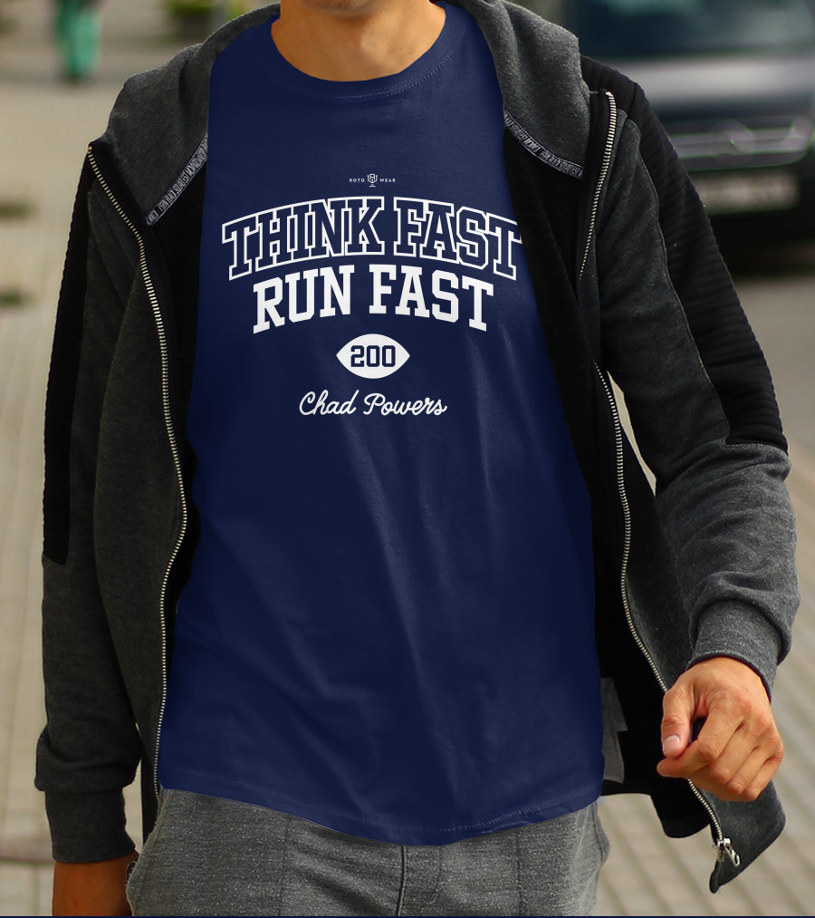 Think Fast Run Fast 200 Chad Powers Roto Wear T-Shirt