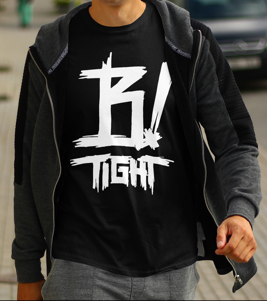 B Tight Rapper German B Tight T-Shirt