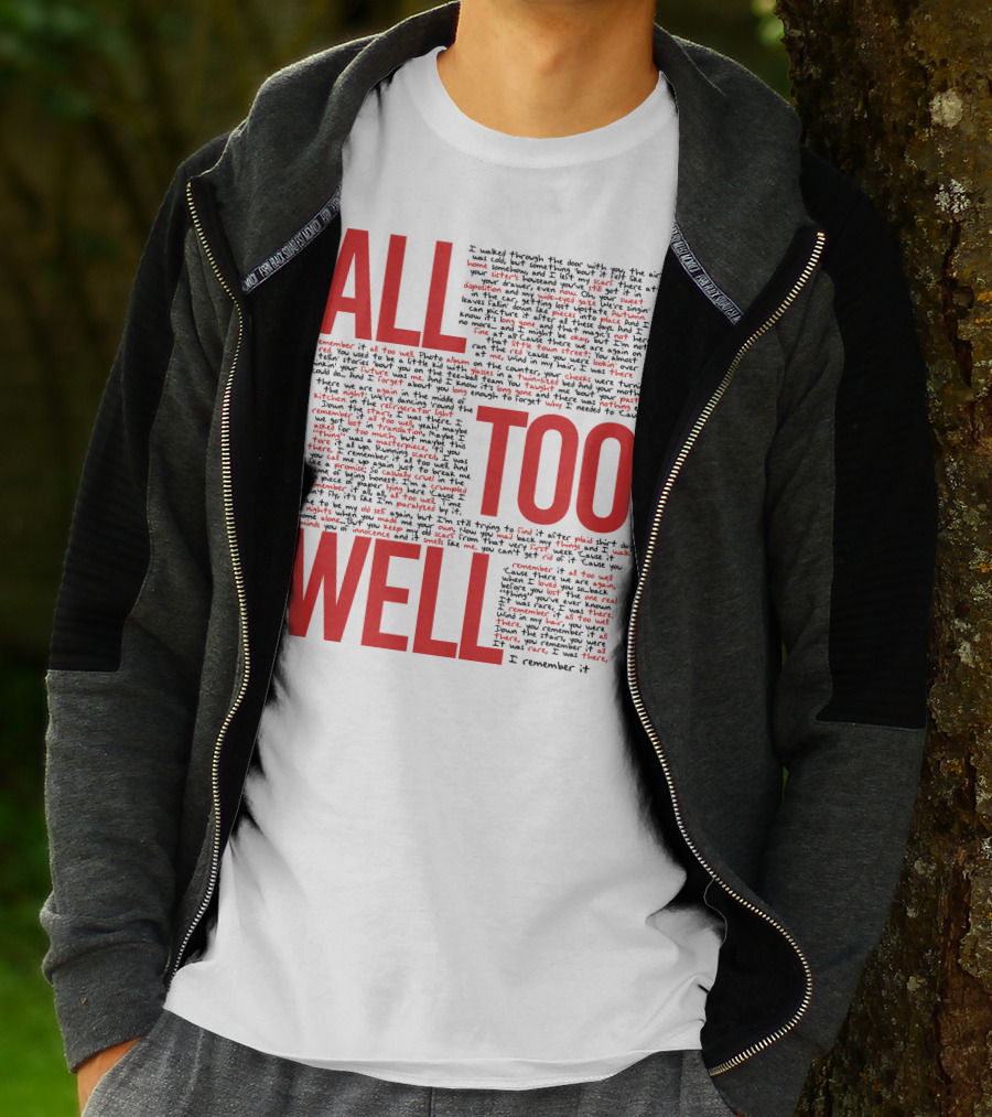 All Too Well Taylor Swift Lyrics Collage T-Shirt