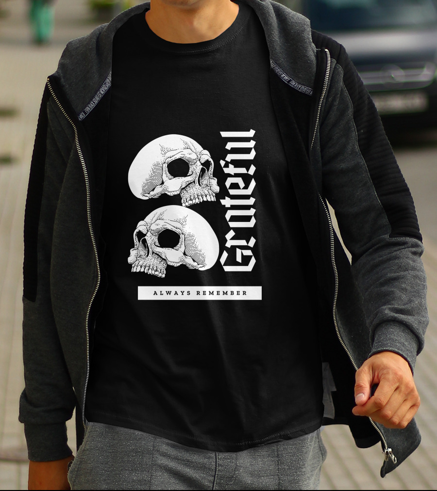 Grateful Skull Always Remember T-Shirt